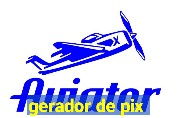 gerador de pix